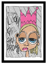 Lucky Girl Syndrome