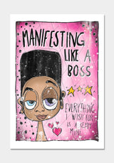 "Manifesting Like A Boss" (2023) av Thea W. | Limited Edition Kunstplakat | People of Tomorrow