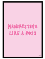 "Manifesting Like A Boss"| Posters & Kunstplakater | People of Tomorrow