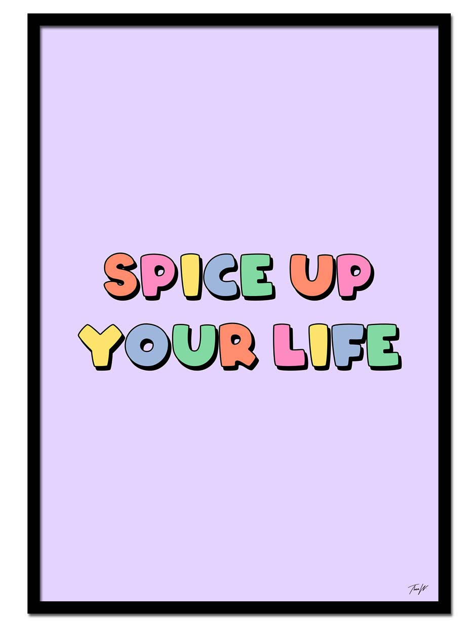 "Spice Up Your Life" av Thea W. | Open Edition Kunstplakat | People of Tomorrow