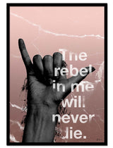 The Rebel in Me