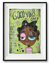 Good Vibes Only