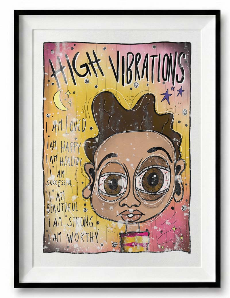 High Vibrations