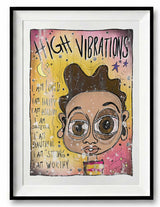 High Vibrations