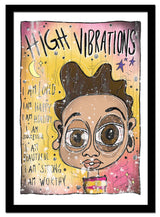 High Vibrations