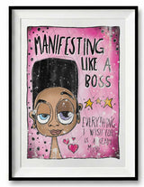Manifesting Like A Boss