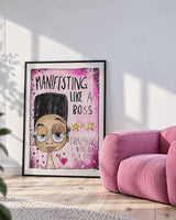 Manifesting Like A Boss