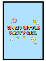 "Crazy Little Party Girl" av Thea W. | Open Edition Kunstplakat | People of Tomorrow