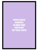 Don't Be Toilet Paper
