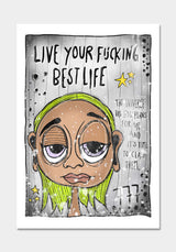 "Live Your Best Life" (2023) av Thea W. | Limited Edition Kunstplakat | People of Tomorrow