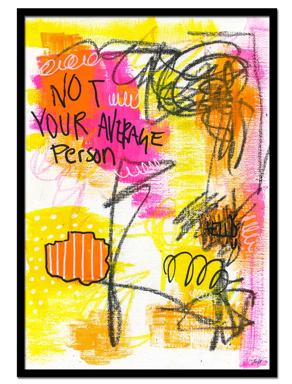 "Not Your Average Person" (2023) av Thea W. | Limited Edition Kunstplakat | People of Tomorrow